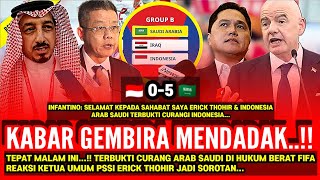 TERBUKTI CURANG!! FIFA HUKUM BERAT ARAB SAUDI TIMNAS AUTO LOLOS PILDUN BERITA PSSI TERBARU MALAM INI