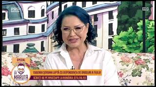 Eugenia Șerban luptă cu depedența de droguri a fiului