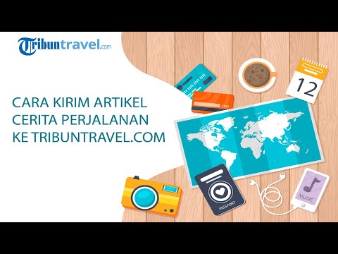 Video: Bagaimana Anda Bisa Mengirim Liburan?