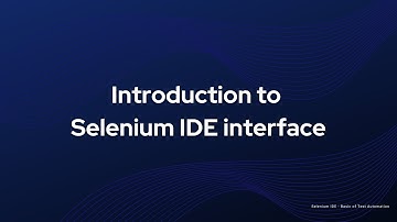 Introduction to Selenium IDE interface