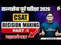 MPSC Prelims 2026 | Rajyaseva Prelims CSAT Decision Making  Part- 1| MPSC Rajyaseva by Harshad Sir
