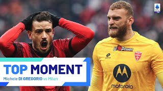 Di Gregorio produces TWO massive saves to deny Florenzi | Top Moment | Milan-Monza | Serie A 2023/24