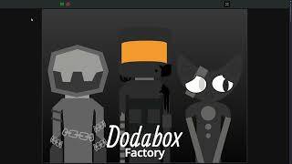 Dodabox V.2 Factory (Scratch) Mix - We Rot, We Forgotten
