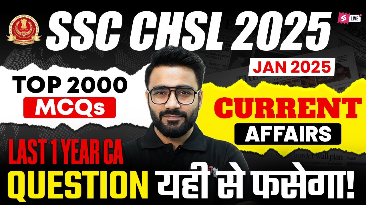 SSC CHSL Current Affairs 2025 | January Current Affairs 2025 | SSC CHSL ...