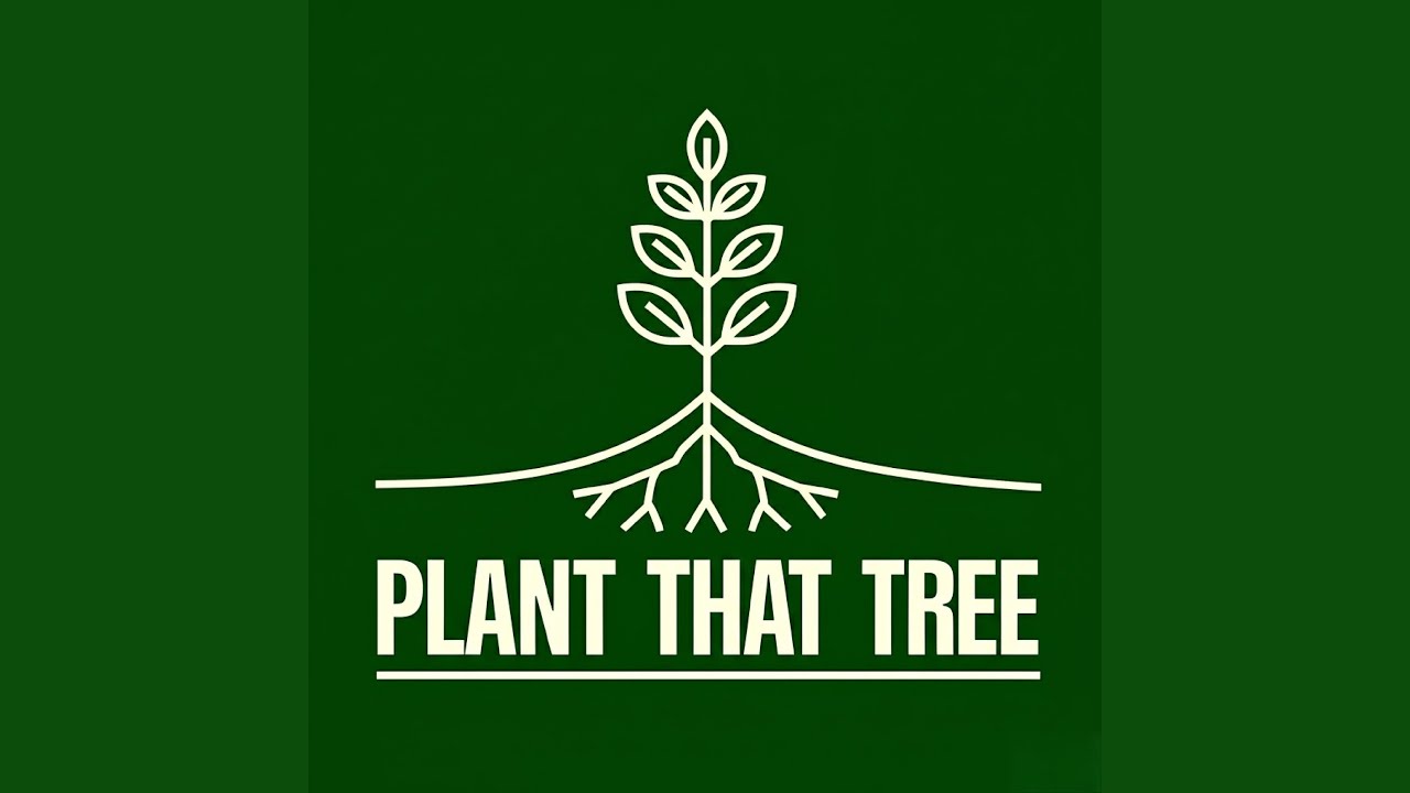 PLANT THAT TREE cover art