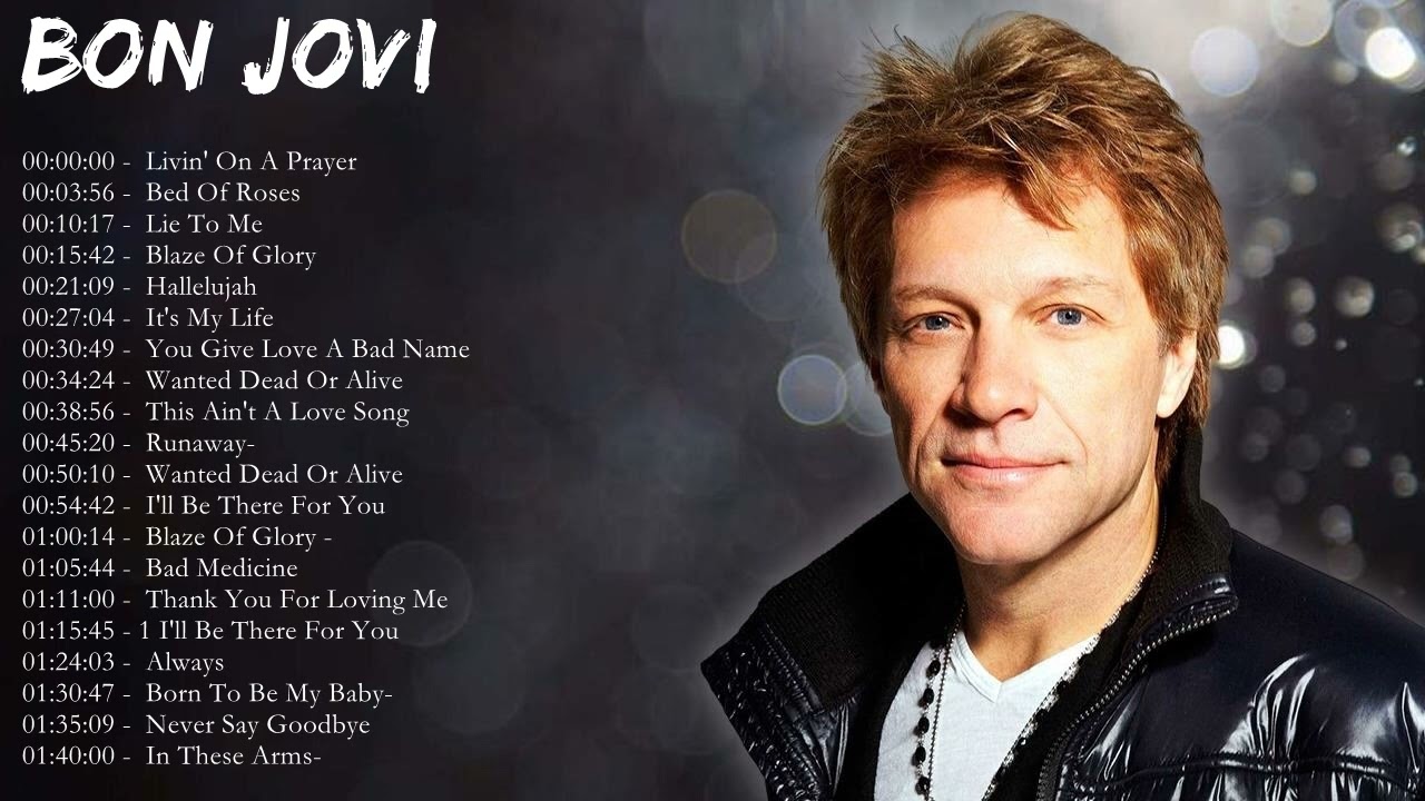 Bon Jovi Greatest Hits Collection Top Hits Of Bon Jovi Songs Playlist Ever YouTube