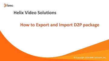 BMC Remedy AR Server: How to Export and Import D2P package