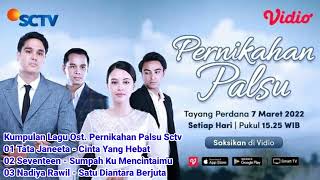 Nostalgia Lagu Ost Pernikahan Palsu #tatajaneeta #cintayanghebat #viral #ost #2022 #lagu #soundtrack