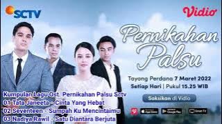 Nostalgia Lagu Ost Pernikahan Palsu #tatajaneeta #cintayanghebat #viral #ost #2022 #lagu #soundtrack