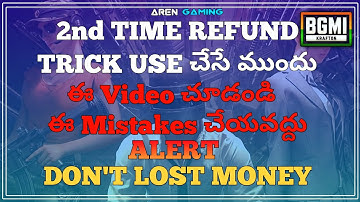 2nd Time Refund Mistakes ❌ | BGMI Telugu 💜 | Aren Gaming