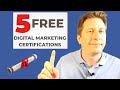 5 of the Best Free Digital Marketing Certifications in 2022