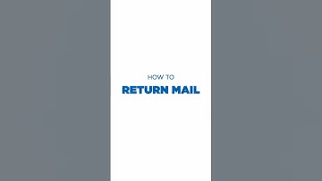 How to Return Mail