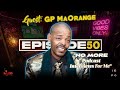 LiPO Episode 50 | Israel Zulu On His Health, MacG, National Issues, AKA, TRA, Malema vs Lux, Movies