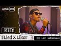 KiDi - I Lied + Likor Live Performance  |  Echooroom