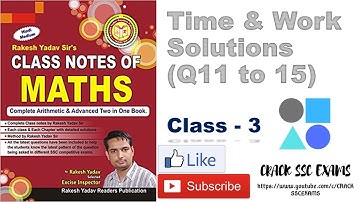 RAKESH YADAV SIR CLASS NOTES TIME AND WORK SOLUTIONS