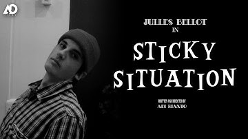 STICKY SITUATION [Director