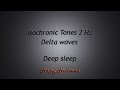 1 hour  delta waves rehabilitation deep sleep etc isochronic tones 2 hz pure series