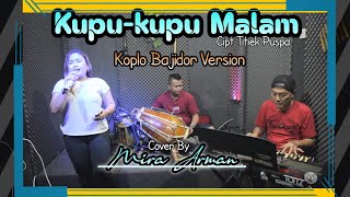 Kupu kupu Malam Cipt.Titiek Puspa - Cover By Mira Arman ( Pongdut Version )