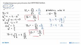 Carilah himpunan penyelesaian dari SPDVKK berikut y=4-x2 y=x + 1