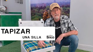 Cómo TAPIZAR una SILLA de comedor   ¡FÁCIL y ECONÓMICO! Bricomanía