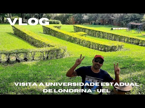 VISITA A UNIVERSIDADE ESTADUAL DE LONDRINA - UEL