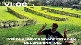 VISITA A UNIVERSIDADE ESTADUAL DE LONDRINA - UEL