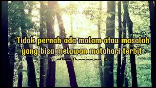 kumpulan kata-kata motivasi di pagi hari yang cerah