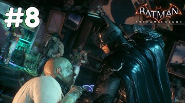 Interrogate Penguin - Part #8 - BATMAN: ARKHAM KNIGHT Complete Walkthrough (PS5)
