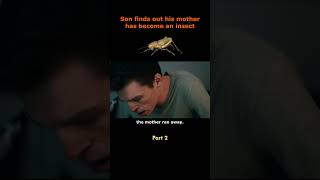 Son Finds Out His Mother Has Become An Insect Part 2