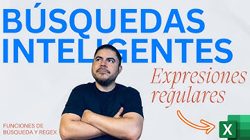 Búsquedas Inteligentes en Excel: Descubre BUSCARX, FILTRAR y Expresiones Regulares (RegEx)