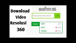 Cara Mudah Download Video Resolusi 360p tanpa Aplikasi | Simpan di Galery!!!