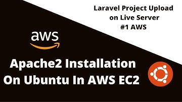 Part - 1 | Full Process of Laravel Project Uploading on Live Server Ubuntu AWS | Apache2 Install |
