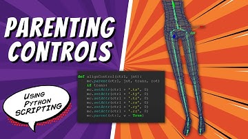 Parenting Controls with Python in Maya | Maya Python Tutorial