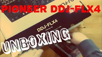Unboxing the Pioneer DDJ FLX4 DJ Controller for Beginners / Rekordbox and Serato ready