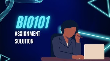 BIO101 assignment solution 2021 - Bright Bulb Academy