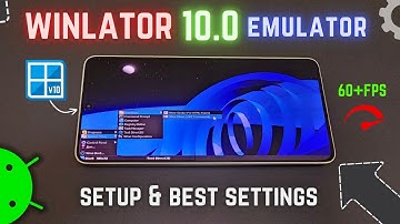 Winlator 10 PC Emulator on Any Android Phone - Best Settings & Test!