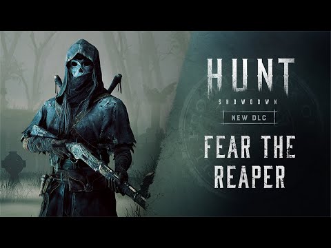 Hunt: Showdown: Fear The Reaper 