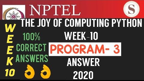 The Joy of Computing Using Python ||Week-10|| Programming Assignment-3 Solution||#SKumarEdu||#python