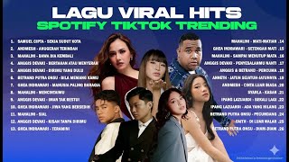 Download lagu LAGU VIRAL HITS SPOTIFY TIKTOK TRENDING 2025 - LAGU POP INDONESIA TERBAIK