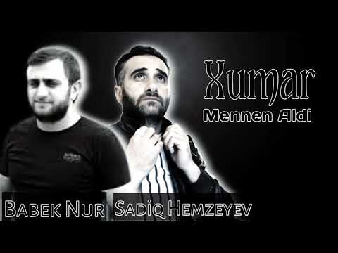 Sadiq Hemzeyev & Babek Nur -  Meni Mennen Aldi 2022/23  [ Official Audio ]