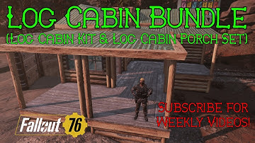 Fallout 76 Atomic Shop: Log Cabin Bundle