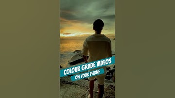 ColourGrade Videos In Your Phone #filmmaking #MobileEditing #LightroomMobile #VideoColorGrading