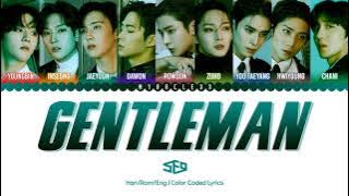 SF9 - Gentleman Lyrics [Color Coded-Han/Rom/Eng]