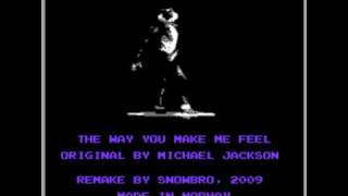 The Way You Make Me Feel (NES remake)