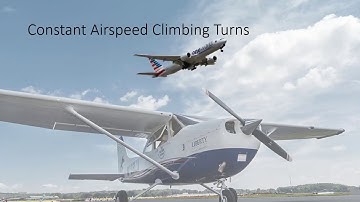 Constant Airspeed Climbs and Descents