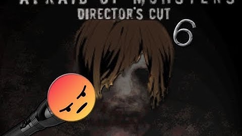 Afraid of Monsters Part 6 (I Hate The Flashlight!)