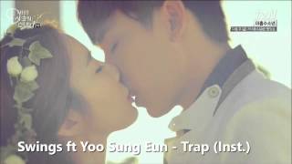 Swings ft Yoo Sung Eun - Trap (Instrumental)