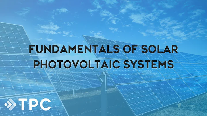 Solar Photovoltaic System Basics (Webinar) | TPC Training - DayDayNews