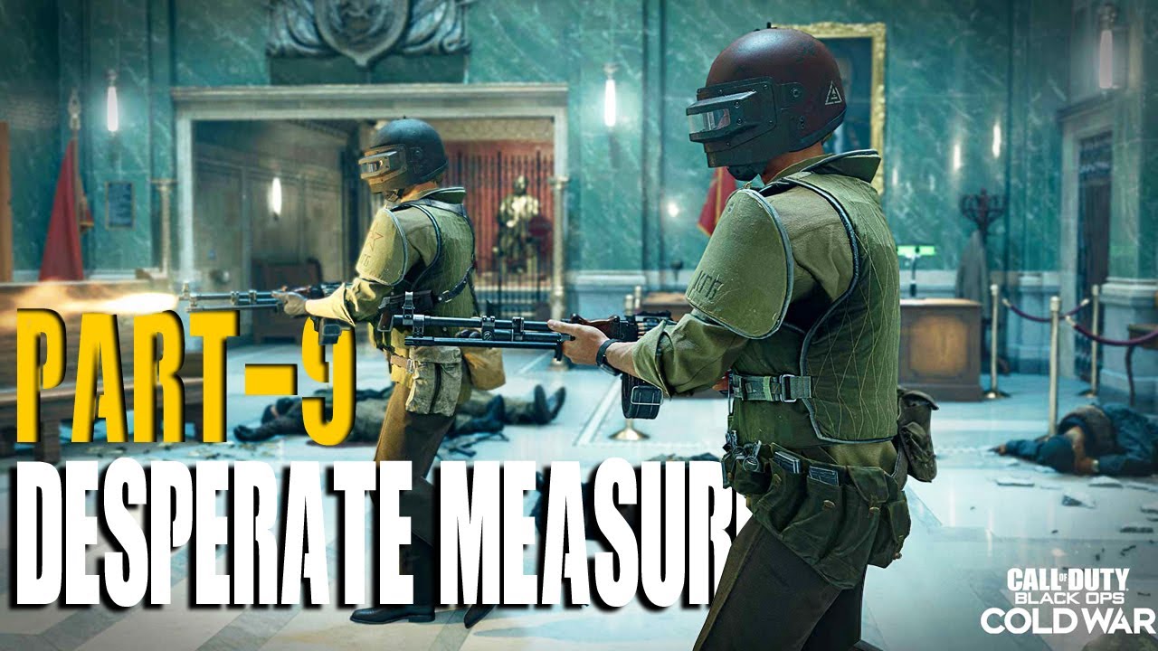 Part 9 - Desperate Measures (Call of Duty: Black Ops Cold War)