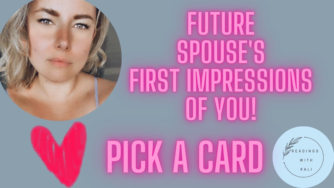 ❤️ Future Spouse’s First Impressions Of You! ❤️: MUST WATCH PICK A CARD 🔮 🌟 🔮